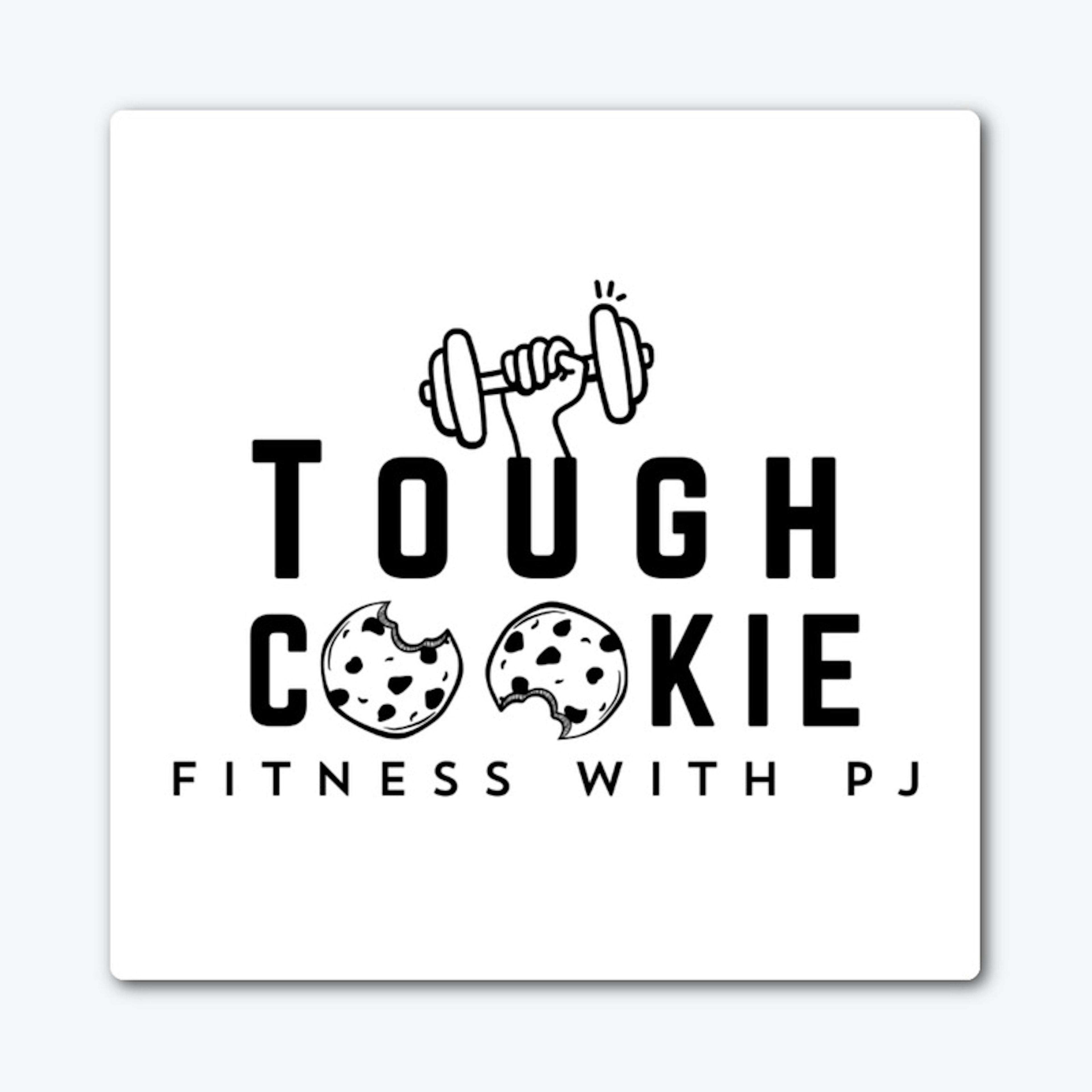 Tough Cookie Sticker